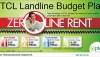 Landline Budget Plan-Zero Line Rent
