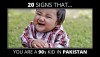 20 Signs You were Born in 90s in Pakistan